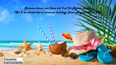 Ceramic Instruments si prende una pausa. Saremo chiusi per ferie dal 4 al 24 Agosto inclusi. Buone vacanze a tutti!